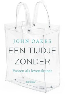 ten Have Een tijdje zonder - John Oakes - ebook