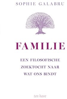 ten Have Familie - Sophie Galabru - ebook