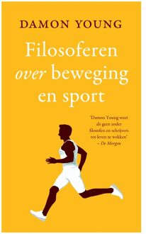 ten Have Filosoferen over beweging en sport - eBook Damon Young (9025904823)