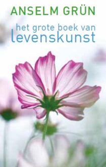 ten Have Het grote boek van levenskunst - eBook Anselm Grün (9025901360)