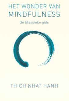 ten Have Het wonder van mindfulness - eBook Thich Nhat Hanh (9025903207)
