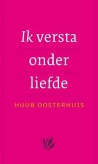ten Have Ik versta onder liefde - eBook Huub Oosterhuis (9025971407)