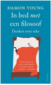 ten Have In bed met een filosoof