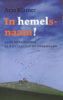 ten Have In Hemelsnaam! - eBook Arjo Klamer (9025970176)