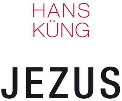ten Have Jezus - eBook Hans Küng (9025903630)