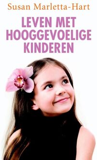 ten Have Leven met hooggevoelige kinderen - eBook Susan Marletta-Hart (9025901727)