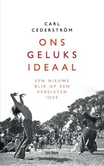 ten Have Ons geluksideaal