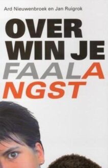 ten Have Overwin je faalangst - eBook Ard Nieuwenbroek (9025970400)