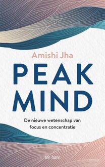 ten Have Peak Mind - Amishi Jha - ebook