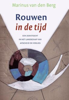 ten Have Rouwen in de tijd - eBook Marinus van den Berg (9025902421)