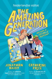 ten Have The Amazing Generation - Jonathan Haidt - ebook