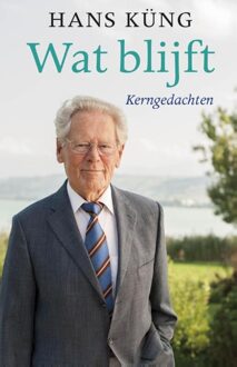 ten Have Wat blijft - eBook Hans Küng (9025903223)