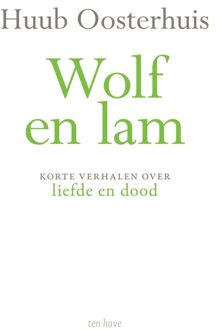 ten Have Wolf en Lam - eBook Huub Oosterhuis (9025905226)