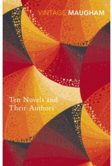 Ten Novels And Their Authors - W. Somerset Maugham