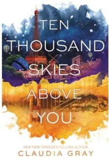 Ten Thousand Skies Above You