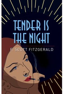 Tender Is The Night - F. Scott Fitzgerald