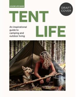 Tent Life - Sebastian Antonio Santabarbara