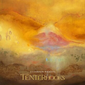 Tenterhooks - Silversun Pickups