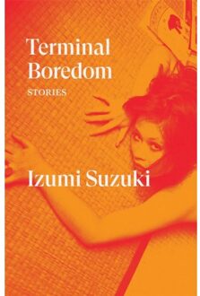 Terminal Boredom - Verso Fiction - Izumi Suzuki