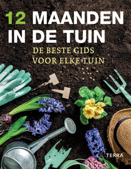 Terra - Lannoo, Uitgeverij 12 Maanden In De Tuin - (ISBN:9789089898395)