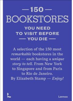 Terra - Lannoo, Uitgeverij 150 Bookstores You Need To Visit Before You Die - 150 - Elizabeth Stamp