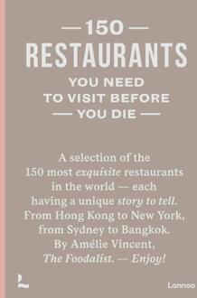 Terra - Lannoo, Uitgeverij 150 Restaurants You Need To Visit Before You Die - 150 - Amélie Vincent