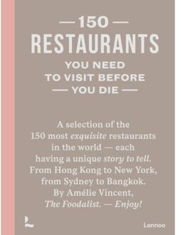 Terra - Lannoo, Uitgeverij 150 Restaurants You Need To Visit Before You Die - 150 - Amélie Vincent