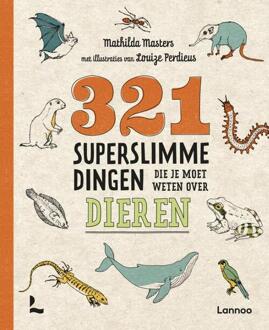 Terra - Lannoo, Uitgeverij 321 superslimme dingen die je moet weten over dieren - Boek Mathilda Masters (9401451249)
