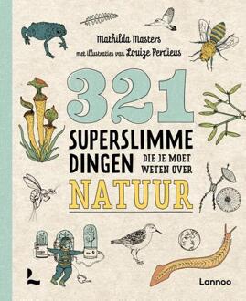 Terra - Lannoo, Uitgeverij 321 Superslimme Dingen Die Je Moet Weten Over Natuur - 321 - De Leukste Weetjesboeken - Mathilda Masters