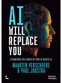 Terra - Lannoo, Uitgeverij Ai Will Replace You - Maarten Verschuere