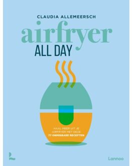 Terra - Lannoo, Uitgeverij Airfryer All Day - Claudia Allemeersch