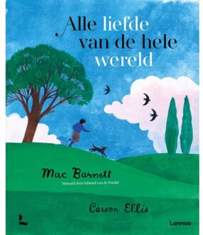 Terra - Lannoo, Uitgeverij Alle Liefde Van De Hele Wereld - Mac Barnett