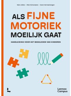 Terra - Lannoo, Uitgeverij Als Fijne Motoriek Moeilijk Gaat - Marc Litière