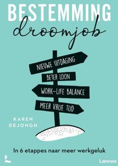 Terra - Lannoo, Uitgeverij Bestemming Droomjob - Karen Dejongh