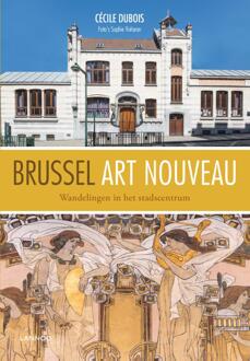 Terra - Lannoo, Uitgeverij Brussel Art Nouveau - Cécile Dubois en Sophie Voituron - 000