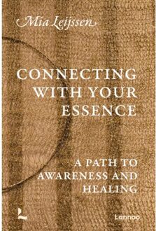 Terra - Lannoo, Uitgeverij Connecting With Your Essence - Mia Leijssen