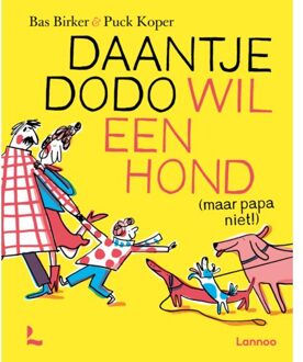 Terra - Lannoo, Uitgeverij Daantje Dodo Wil Een Hond - Bas Birker