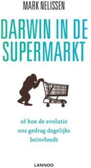 Terra - Lannoo, Uitgeverij Darwin in de supermarkt - Boek Mark Nelissen (9401442754)