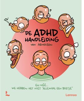 Terra - Lannoo, Uitgeverij De Adhd Handleiding Van Arnoleon - Arno Van de Velde