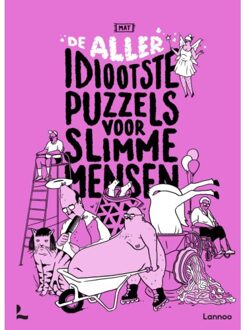 Terra - Lannoo, Uitgeverij De Alleridiootste Puzzels Voor Slimme Mensen - MAT