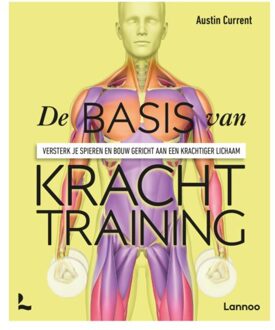 Terra - Lannoo, Uitgeverij De Basis Van Krachttraining - Austin Current