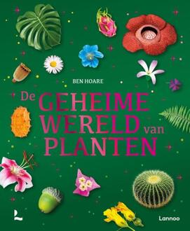 Terra - Lannoo, Uitgeverij De geheime wereld van planten. 9+
