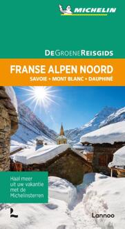 Terra - Lannoo, Uitgeverij De Groene Reisgids - Franse Alpen Noord - (ISBN:9789401465113)