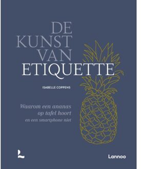 Terra - Lannoo, Uitgeverij De Kunst Van Etiquette - Isabelle Coppens