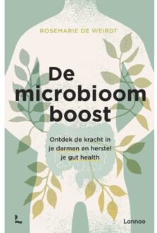 Terra - Lannoo, Uitgeverij De Microbioom Boost - Rosemarie De Weirdt