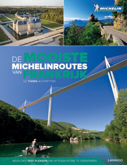 Terra - Lannoo, Uitgeverij De mooiste Michelinroutes in Frankrijk - Boek Terra - Lannoo, Uitgeverij (9401437602)