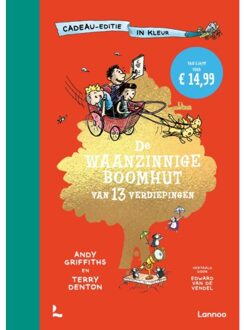 Terra - Lannoo, Uitgeverij De Waanzinnige Boomhut Van 13 Verdiepingen - De Waanzinnige Boomhut - Andy Griffiths
