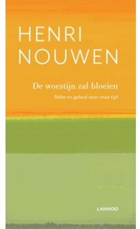 Terra - Lannoo, Uitgeverij De woestijn zal bloeien - Boek Henri Nouwen (9401447411)