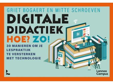 Terra - Lannoo, Uitgeverij Digitale Didactiek. Hoe? Zo! - Griet Bogaert