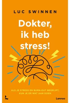 Terra - Lannoo, Uitgeverij Dokter, Ik Heb Stress - Luc Swinnen